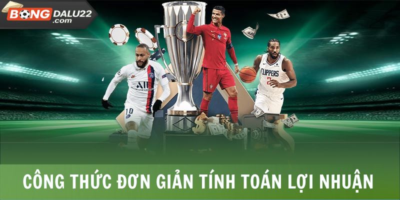 Kèo Cơ Hội Kép - Công Thức Tính Đơn Giản Tại BONGDALU 7 Công thức đơn giản tính toán lợi nhuận từ kèo cơ hội kép