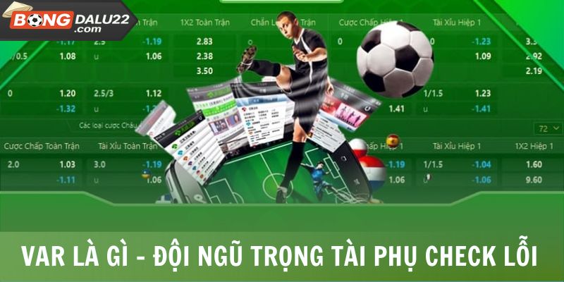 VAR Là Gì? 4 Trận Cầu Lật Kèo Bất Ngờ Nhờ Công Nghệ VAR 6 VAR là gì - Đội ngũ trọng tài phụ check lỗi